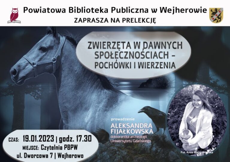 Plakat prelekcji „Zwierzęta w dawnych społecznościach – pochówki i wierzenia” w Wejherowie